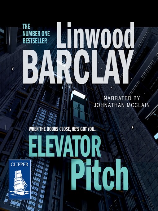 Title details for Elevator Pitch by Linwood Barclay - Available